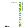 Libro: Mentes vegetales