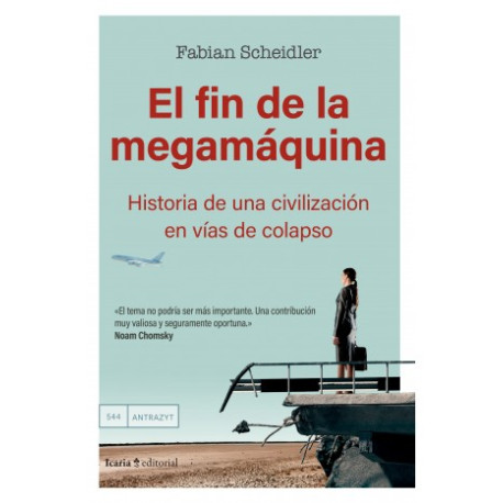 Libro: El fin de la megamáquina