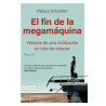 Libro: El fin de la megamáquina