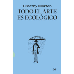 Libro: Todo el arte es ecológico