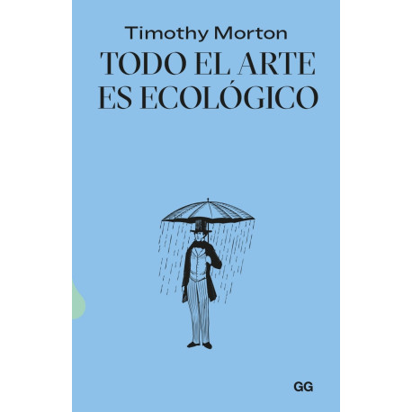 Libro: Todo el arte es ecológico