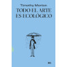 Libro: Todo el arte es ecológico