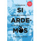 Libro: Si ardemos