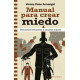 Libro: Manual para crear miedo