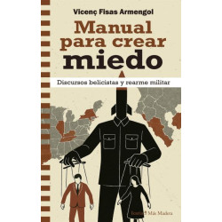Libro: Manual para crear miedo