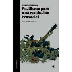 Libro: Pacifismo para una revolución ecosocial