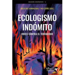 Libro: Ecologismo indómito