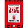 Libro: Slow Down