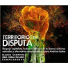 Libro: Territorios en disputa