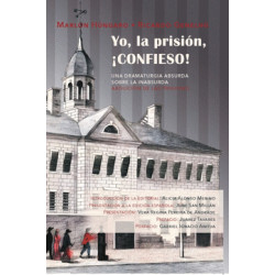 Libro: Yo, la prisión, ¡Confieso!