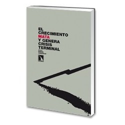 libro-el-crecimiento-mata-y-genera-crisis-terminal
