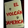 Libro: El volcán latinoamericano